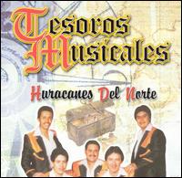 Los Huracanes del Norte - Tesoros Musicales lyrics