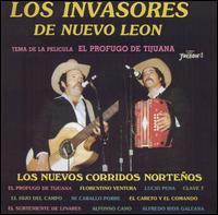 Los Invasores de Nuevo Leon - Profugo de Tijuana lyrics