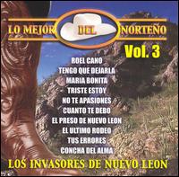 Los Invasores de Nuevo Leon - Lo Mejor del Norteno, Vol. 3 lyrics