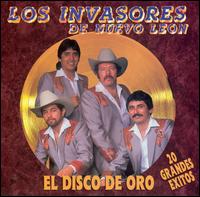 Los Invasores de Nuevo Leon - Disco de Oro lyrics