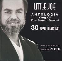 Little Joe - Antologia: King of the Brown Sound [Edicion Especial] lyrics