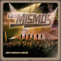 Los Mismos - Sin Mirar Atras lyrics