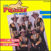 Pumas del Norte - Y Me Quede Con Ganas lyrics
