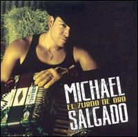 Michael Salgado - El Zurdo de Oro lyrics