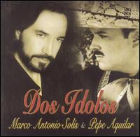 Marco Antonio Sols - Dos Idolos lyrics