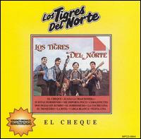 Los Tigres del Norte - Tigres del Norte: El Chequ lyrics