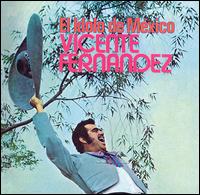 Vicente Fernndez - El Idolo de Mexico lyrics