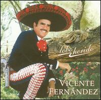 Vicente Fernndez - Lobo Herido lyrics
