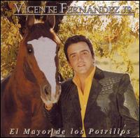 Vicente Fernndez - El Mayor de los Potrillos lyrics