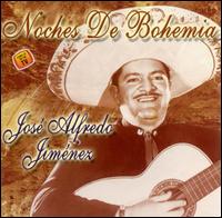 Jos Alfredo Jimnez - Noches de Bohemia lyrics