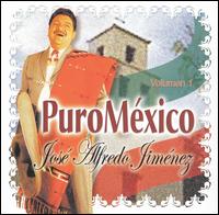 Jos Alfredo Jimnez - Puro Mexico, Vol. 1 lyrics