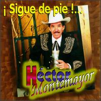 Hctor Montemayor - Sigue de Pie! lyrics