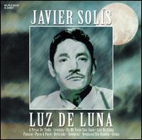 Javier Sols - Luz de Luna [Madacy] lyrics