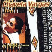 Chavela Vargas - Para Perder La Cabeza lyrics