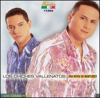 Los Chiches Vallenatos - Una Novia en Monterrey lyrics