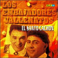 Los Embajadores Vallenatos - Santo Cachon lyrics