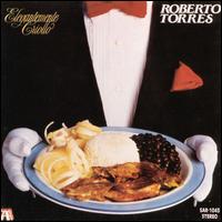 Roberto Torres - Elegantemente Criollo lyrics