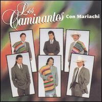 Los Caminantes - Con Mariachi lyrics