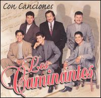 Los Caminantes - Con Canciones lyrics