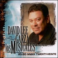 David Lee Garza - 20/20 MMXX Twenty-Veinte lyrics