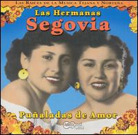 Hermanas Segovia - Punaladas de Amor lyrics