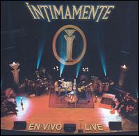 Intocable - Intimamente [live] lyrics