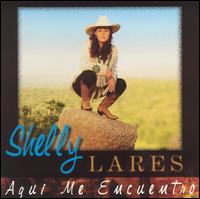 Shelly Lares - Aqui Me Encuentro lyrics