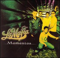 La Mafia - Momentos lyrics