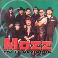 Mazz - No Te Olvidare lyrics