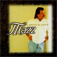 Mazz - Al Frente de Todos lyrics