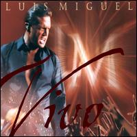 Luis Miguel - Vivo [live] lyrics