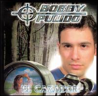 Bobby Pulido - El Cazador lyrics