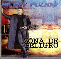 Bobby Pulido - Zona de Peligro lyrics