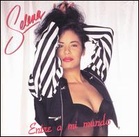 Selena - Entre a Mi Mundo lyrics