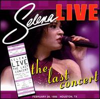 Selena - Live: The Last Concert lyrics