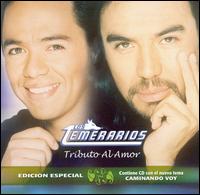 Los Temerarios - Tributo al Amor lyrics