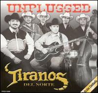 Los Tiranos del Norte - Unplugged [live] lyrics