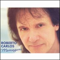 Roberto Carlos - Mensagens lyrics