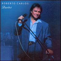 Roberto Carlos - Roberto Carlos Dueto lyrics
