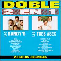Los Dandy's - Los Dandys and Tres Ases lyrics