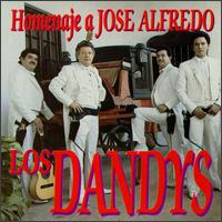 Los Dandy's - Homenaje a Jose Alfredo lyrics