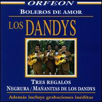 Los Dandy's - Boleros de Amor lyrics
