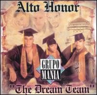 Grupo Mana - Alto Honor lyrics