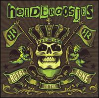 Heideroosjes - Royal to the Bone lyrics