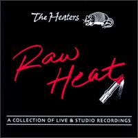 Heaters - Raw Heat lyrics