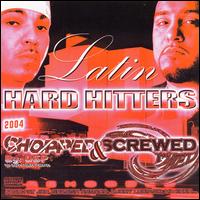 Latin Hard Hitters - Latin Hard Hitters [Chopped & Screwed] lyrics