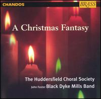 Huddersfield Choral Society - A Christmas Fantasy lyrics
