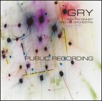 Gry - Public Recording lyrics