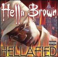 Hella Brown - Hellafied lyrics