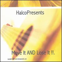 Halcopresents - Move It and Lose It !!! lyrics